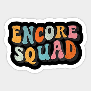 Encore Squad Retro Groovy Back To School Matching Teaching Sticker